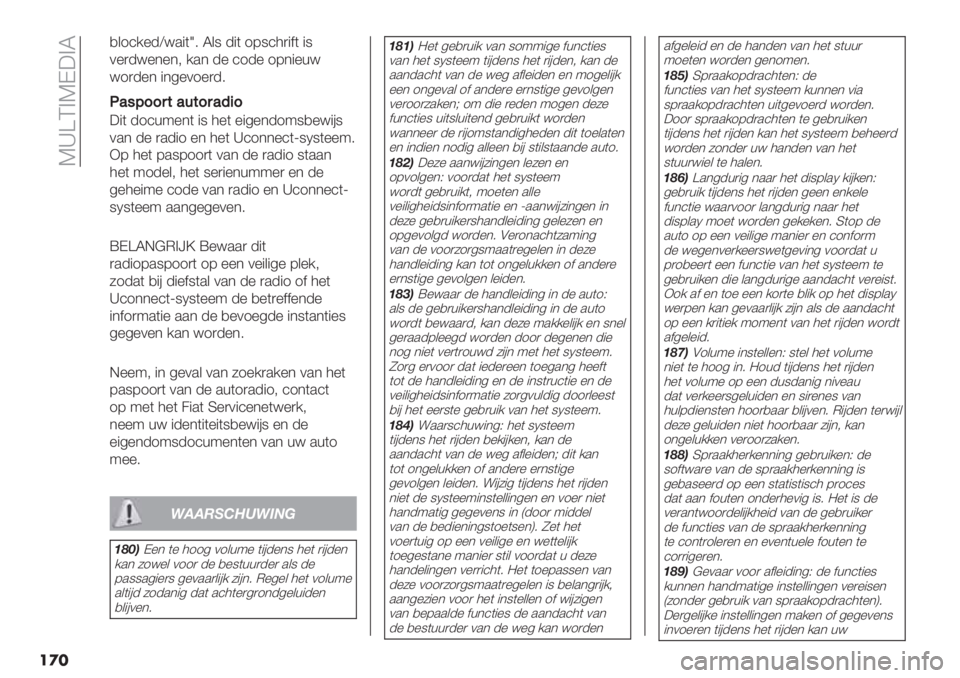FIAT PANDA 2019  Instructieboek (in Dutch)  Ua]Q@UK;@V
��
�
,&1’/%-Y=."(P7 V&9 -"( 189’4)"$( "9
0%)-=%*%*< /.* -% ’1-% 18*"%+=
=1)-%* "*5%01%)-7
>’#E995$’6$95’349
;"( -1’+:%*( "9 4%( %"5%*-1: