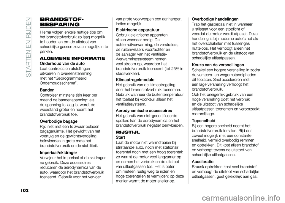 FIAT PANDA 2020  Instructieboek (in Dutch) ��3�2�7�)�2�,�+��,�+��)�!�G��,�+
��� �����!����#�*
��������� � ���
�� ������ ������ ���	�	��� �	��� ��
���	 �
�
�����	�����
�
�
��� �� �