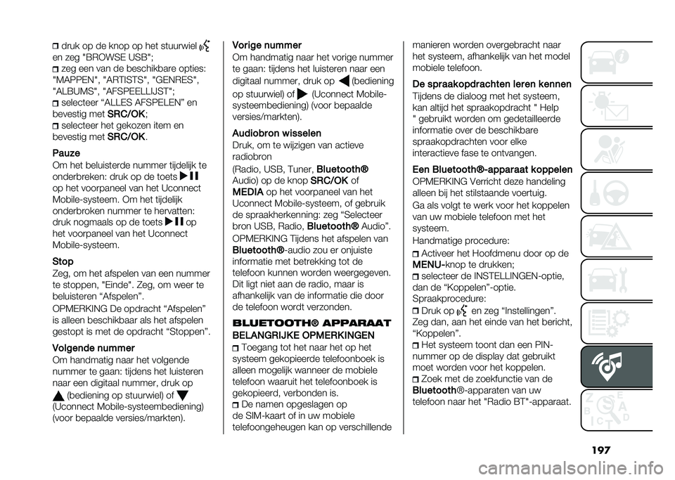 FIAT PANDA 2020  Instructieboek (in Dutch) ���
��
�� �� �� ���� �� ���	 ��	���
����
�� ��� �1�;�)�*��3�, �>�3�;�1�5
��� ��� ��� �� �
�������
��
� ���	����&
�1�6�7���,�+�1� �1�7�)�2�!�3�2