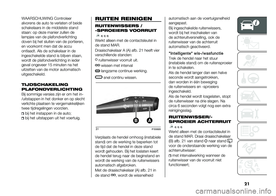 FIAT PANDA 2020  Instructieboek (in Dutch) ����7�7�)�3�4� �>��!�+�# �4���	�
�����

�����
��� �� ���	� �	� ���
���	�� �� �
����
����������
� �� �� ��������	� ��	���
��	����& �� 