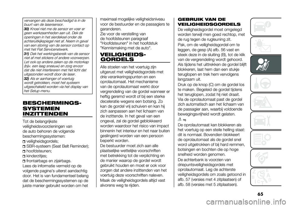 FIAT PANDA 2020  Instructieboek (in Dutch) �	����
������ ��� ���� �
��������� �� �� ��
�
���
�	 ��� �� �����
������
�
���
�=���� ����	 �� �� ������
 �� ����
 ��

���� 