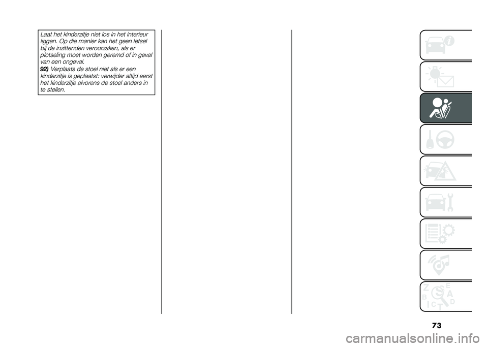 FIAT PANDA 2020  Instructieboek (in Dutch) �
��A���	 ���	 ������
���	�� ����	 ��� �� ���	 ���	��
����

������� �*� ��� ������
 ��� ���	 ���� ���	����
�� �� �����	�	����� 