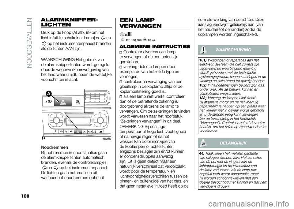 FIAT PANDA 2021  Instructieboek (in Dutch) ��,�+�+��#�%�$�7�C�C�%�,
��� ��
�� �� �� ���� �8�7�9 ���
� �(�( �� ���	
�����	 ���:���	 �	� ���������� �C������
��
�� ���	 ����	�
�����	��