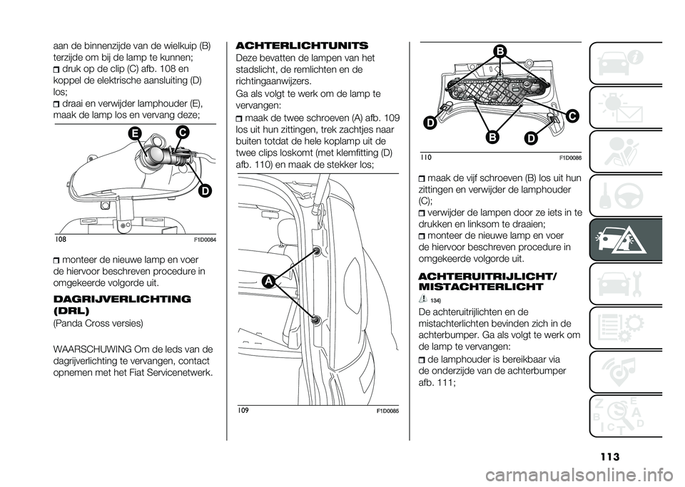 FIAT PANDA 2021  Instructieboek (in Dutch) ������ �� �
���������� ��� �� �������� �8�;�9
�	��
����� �� �
�� �� ���� �	� ������� 
��
�� �� �� ���� �8�5�9 ���
� �>�B�. ��
��