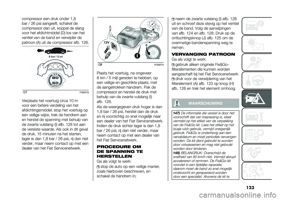 FIAT PANDA 2021  Instructieboek (in Dutch) ��������
�����
 ��� ��
�� �����
 �>��.
�
��
 �: �-�G ��� ��������	� ������� ��
�����
�����
 ��� ���	� ������ �� �����
����
 ��