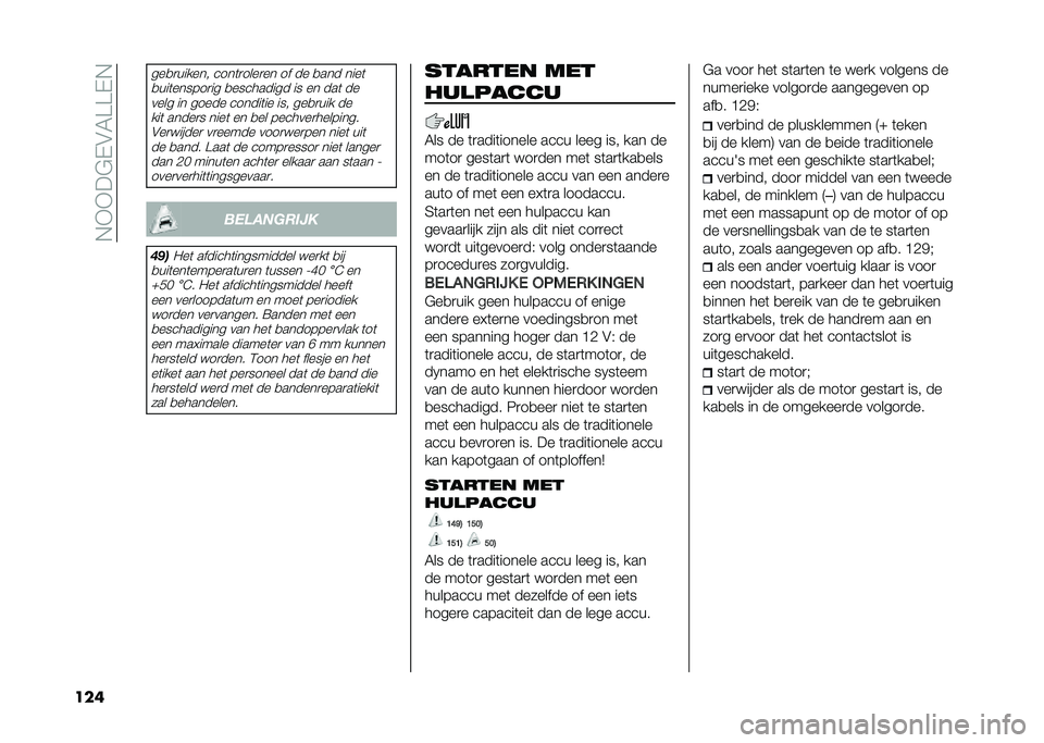 FIAT PANDA 2021  Instructieboek (in Dutch) ��,�+�+��#�%�$�7�C�C�%�,
���
���
�
������ ����	�
����
�� �� �� �
��� ����	
�
���	������
�� �
��������� �� �� ���	 ������ �� ����� �