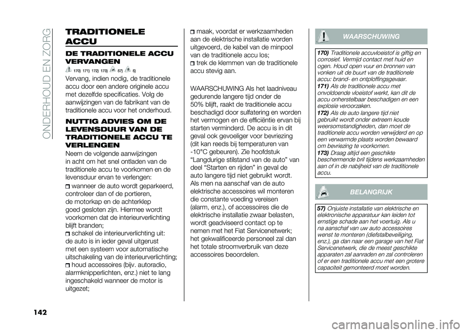 FIAT PANDA 2021  Instructieboek (in Dutch) ��+�,��%�*�/�+�@���%�,��1�+�*�#
��� ����!������� �
����
�!� ����!������� � ����
���������
�8�B�9�; �8�B�8�; �8�B�=�; �8�B�:�; �<�B�; �<�;
�$��
�����