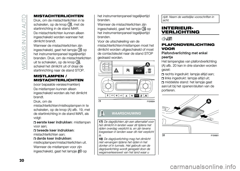 FIAT PANDA 2021  Instructieboek (in Dutch) ���%�#��!�I�4��!�,��@���7�@�3�+
�� ����������� ������
��
��� �� �� ����	����	��
�����	�� �� �	�
���������� �� �� ����
� ���	 ��
