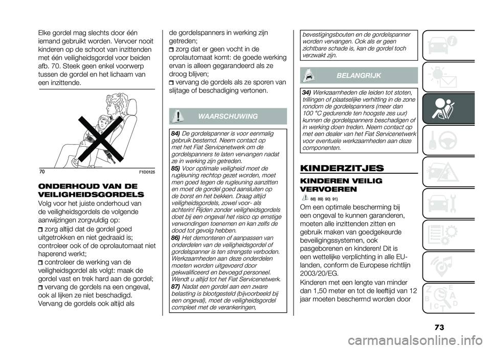 FIAT PANDA 2021  Instructieboek (in Dutch) �
��%��� ���
��� ��� ������	� ����
 �O�O�
������ ���
�
����	 ���
���� �$��
����
 �����	
������
�� �� �� ������	 ��� �����	�	���