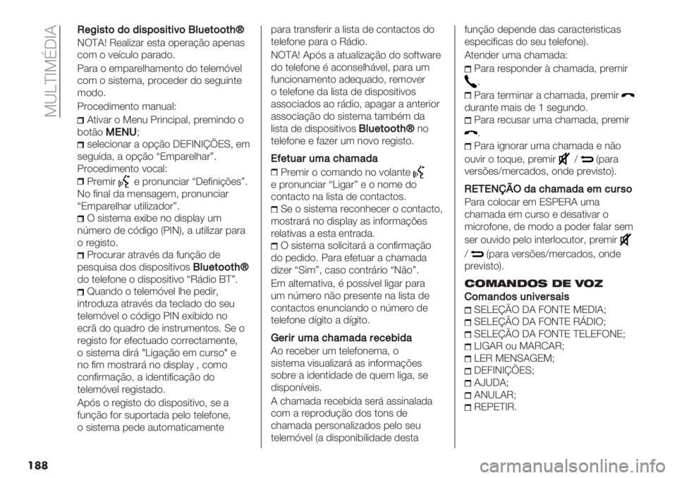 FIAT PANDA 2019  Manual de Uso e Manutenção (in Portuguese)  8_Kad8DJdN
���
OO+L$"#(’(’$"@("$#$<(Q*6+#((#f⁄
I!aNR V*&0+:&’ *".& $%*’&@C$ &%*#&"
/$3 $ <*=/20$ %&’&-$6
5&’& $ *3%&’*01&3*#.$ -$ .*0*3^<*0
/$3 $ "+".*3