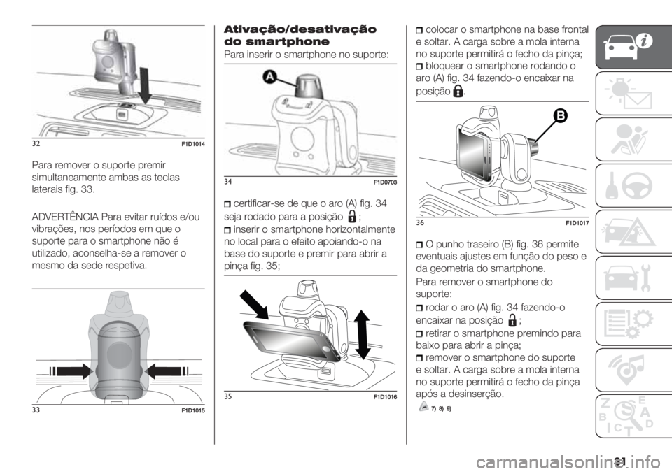FIAT PANDA 2019  Manual de Uso e Manutenção (in Portuguese) ��
#">]R]^]c
5&’& ’*3$<*’ $ "2%$’.* %’*3+’
"+320.&#*&3*#.* &3(&" &" .*/0&"
0&.*’&+" ?+,6 ii6
NJbPVacIOdN 5&’& *<+.&’ ’2=-$" *‘$2
<+(’&@A*"