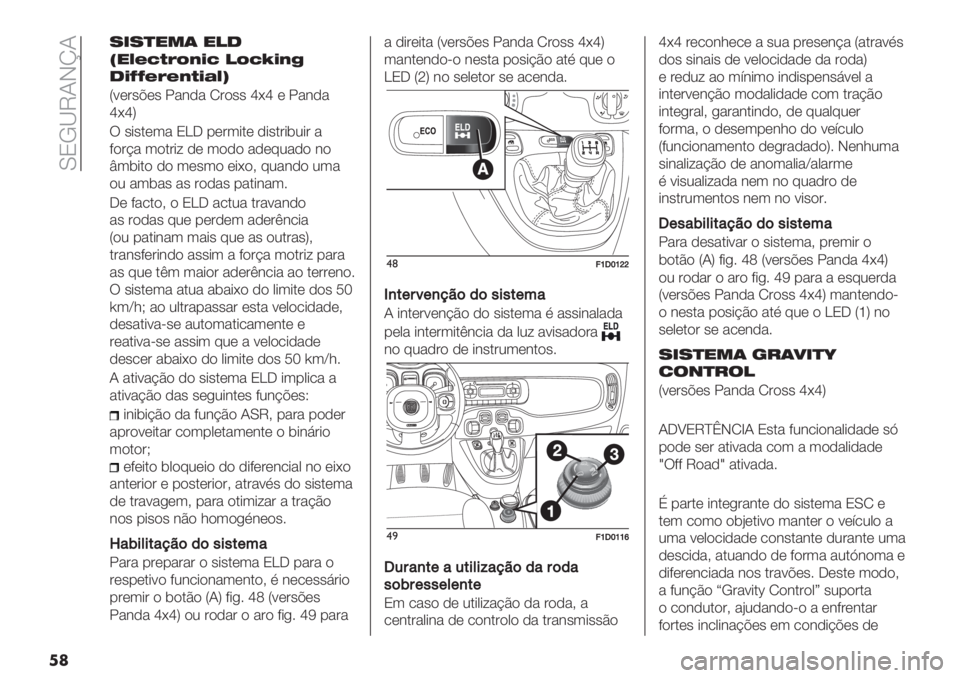 FIAT PANDA 2019  Manual de Uso e Manutenção (in Portuguese)  MPL_VNIkN
��
>.>-950 9!4
I9U"_)#$+&_ !$_‘&+’
4&bb"#"+)&(UK
U<*’"A*" 5&#-& O’$"" j;j * 5&#-&
j;jW
! "+".*3& PKJ %*’3+.* -+".’+(2+’ &
?$’@& 3$.