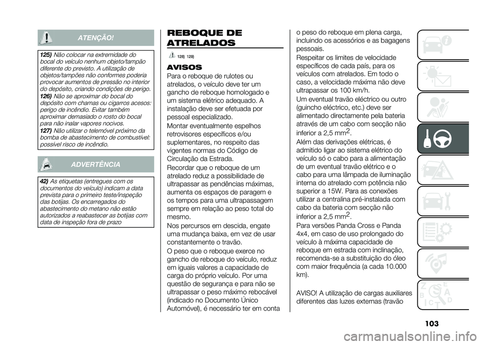 FIAT PANDA 2020  Manual de Uso e Manutenção (in Portuguese) �����������	
�
����*�$� ������� �� ����������� ��
�	���� �� ������� ������ ��	�#����A�����$� ��� ������ �� ��������� 