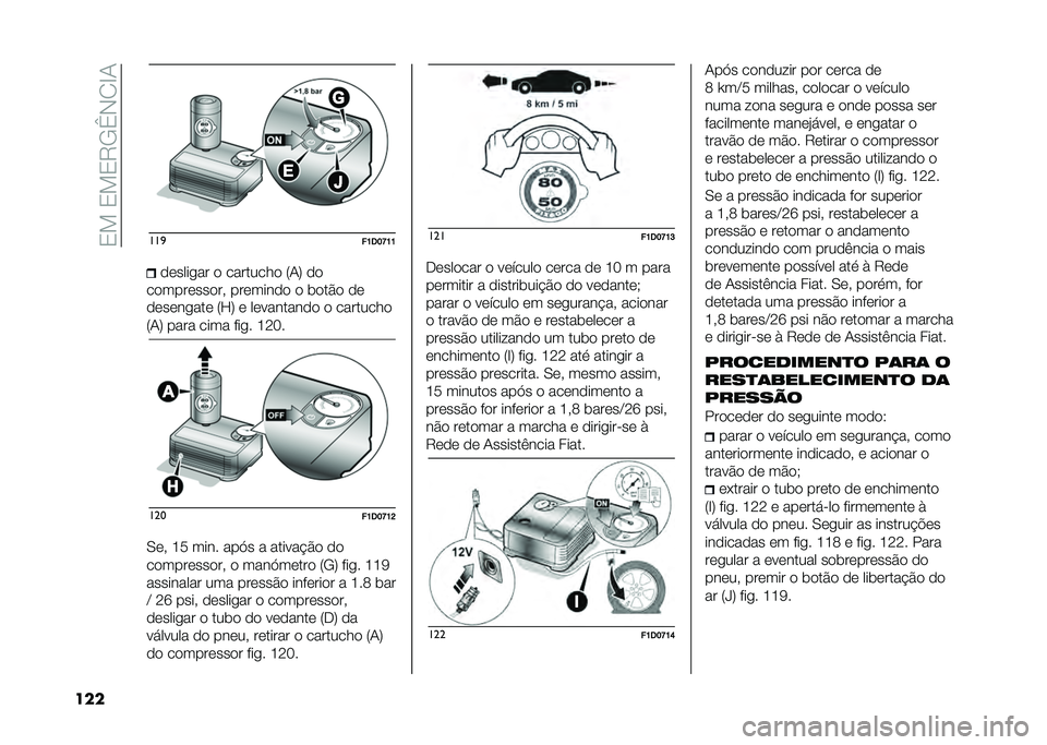 FIAT PANDA 2020  Manual de Uso e Manutenção (in Portuguese) ��1���1��1�7�-�f�*�0�D�/
��� ���

��>�3�?�I�>�>������
�� � �������� �6�/�8 ��
����������� �������� � �	���$� ��
������
��� �6�H�8 � ���
