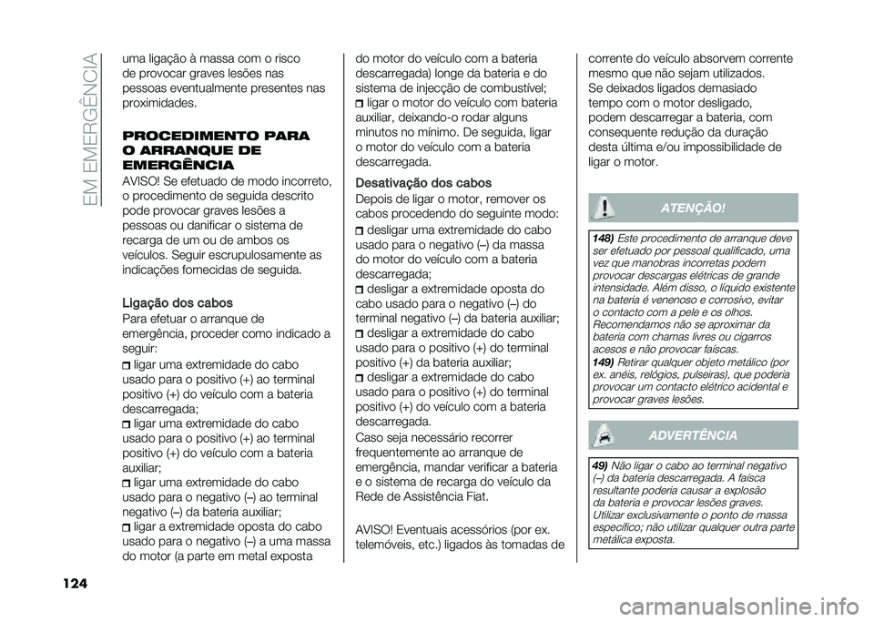 FIAT PANDA 2020  Manual de Uso e Manutenção (in Portuguese) ��1���1��1�7�-�f�*�0�D�/
��� ��� ���
��!�$� �( ����� ��� � �����
�� �������� �
����� ����"�� ���
������� ������������� �����