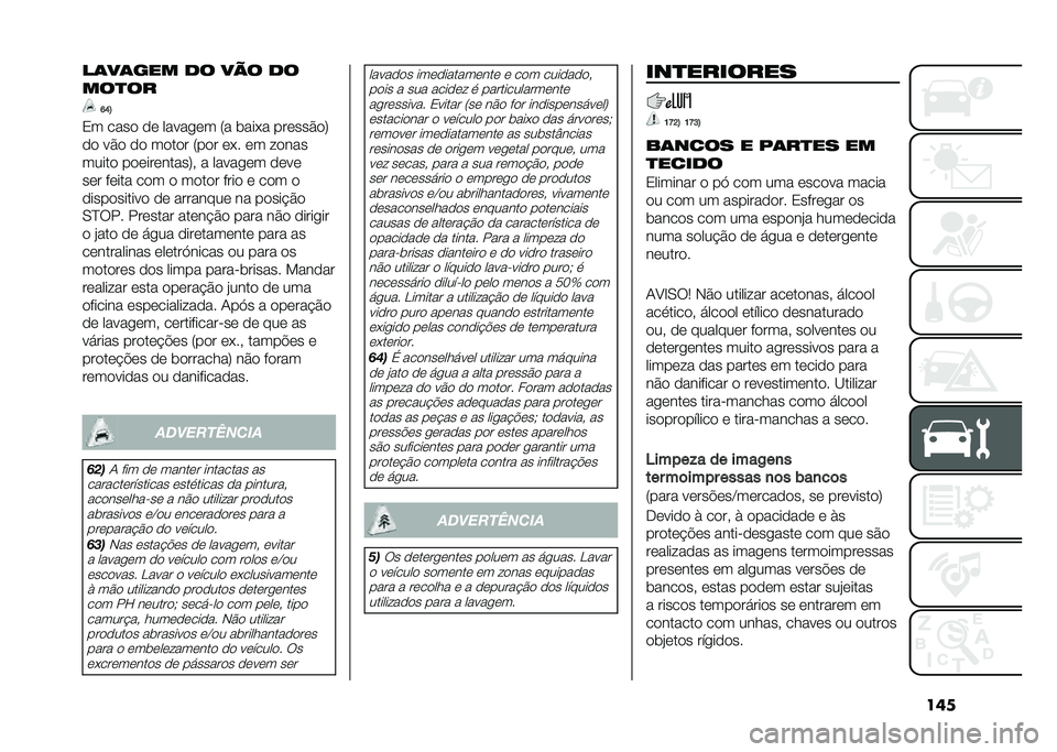 FIAT PANDA 2020  Manual de Uso e Manutenção (in Portuguese) �������� �� �� ��� ��
�����
�E�D�A
�1� ���� �� �����
�� �6� �	���� ������$��8
�� ��$� �� ����� �6��� ��� �� �����
����� ���