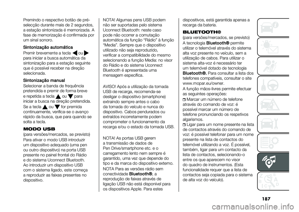 FIAT PANDA 2020  Manual de Uso e Manutenção (in Portuguese) ���
�������� � ���������� �	���$� �� ���
�
������!�$� ������� ���� �� �; ���
������
� �����!�$� ����������� �
 ��������