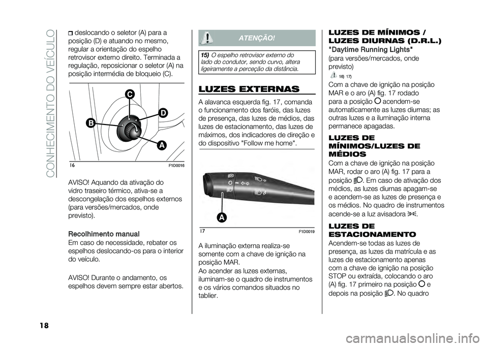 FIAT PANDA 2020  Manual de Uso e Manutenção (in Portuguese) ��0��*�H�1�0�D��1�*�B���+���C�1�T�0�@�,�
�� ���������� � ������� �6�/�8 ���� �
�����!�$� �6�+�8 � ������� �� ������
���
���� � ������
