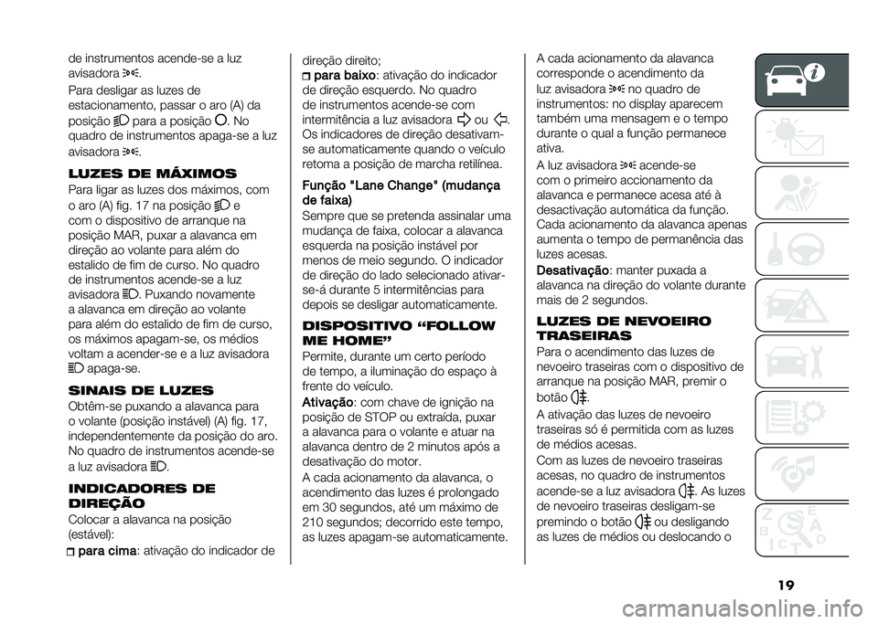 FIAT PANDA 2020  Manual de Uso e Manutenção (in Portuguese) ���� ������������ ��������� � ���
���������
�
���� ������
�� �� ����� ��
��������������� ������ � ��� �6�/�8 ��
�