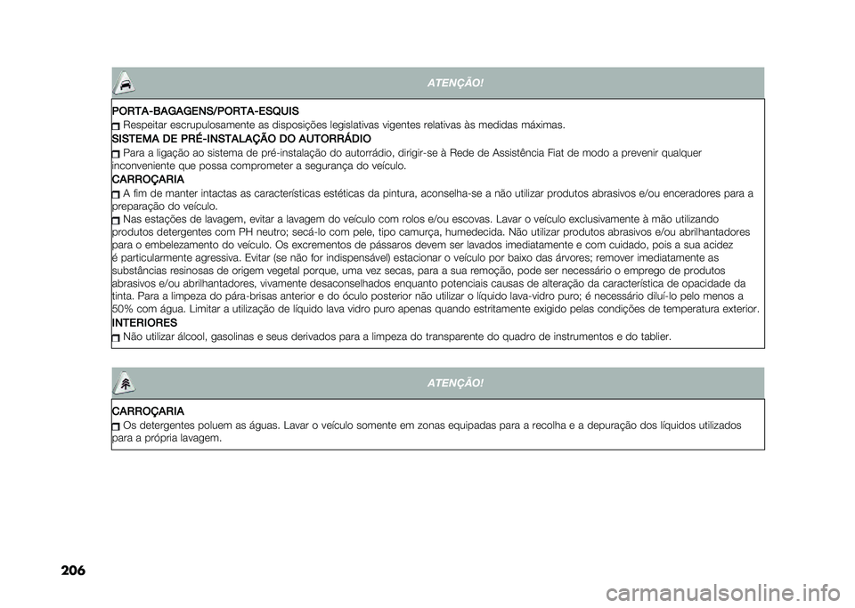 FIAT PANDA 2020  Manual de Uso e Manutenção (in Portuguese) �
���	 � ��������	
� ��0���.�2��7��7���,�=� ��0���.��,�8��*�, �7�������� ���������������� �� ��������!�"�� ���
��������� ���
��