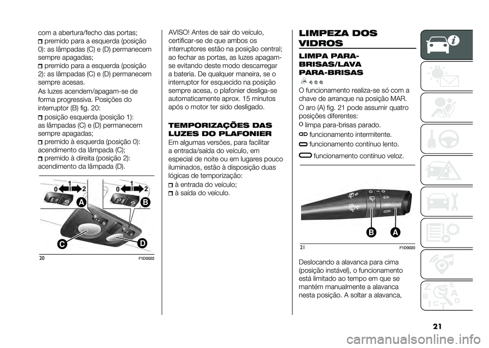 FIAT PANDA 2020  Manual de Uso e Manutenção (in Portuguese) ����� � ��	�������A� ���� ��� �������)
������� ���� � �������� �6�����!�$�
�G�8�4 �� ��U������ �6�0�8 � �6�+�8 ����������
����