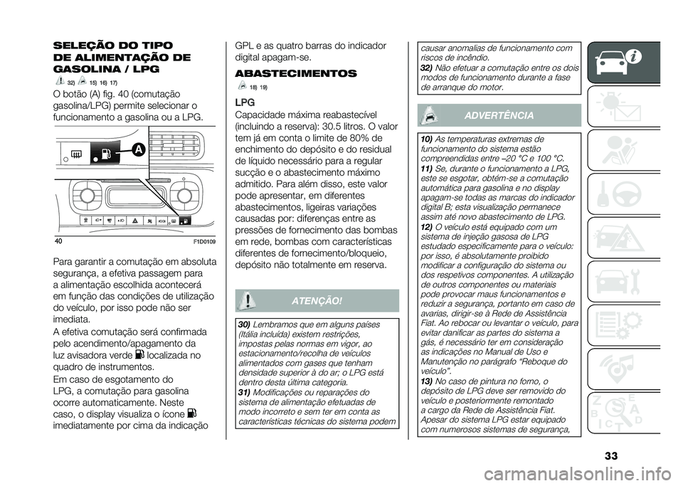 FIAT PANDA 2020  Manual de Uso e Manutenção (in Portuguese) ��������� �� ���#�
�� ����������� ��
� ������� � ��#� 
�@�C�A �>�B�A �>�E�A �>�I�A
� �	���$� �6�/�8 � ��
� �J�G �6�������!�$�
�
��������A�,��