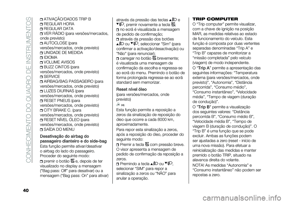 FIAT PANDA 2020  Manual de Uso e Manutenção (in Portuguese) ��0��*�H�1�0�D��1�*�B���+���E�@�/�+�7���+�1��D�*�.�B�7�@��1�*�B��.
�� �/�B�D�C�/�K�P��A�+�/�+��. �B�7�D� �2
�7�1�-�@�,�/�7 �H��7�/
�7�1�-�@�,�/�7 �+�/�B�/
�C�1�7 �7�d�+�D� �6����