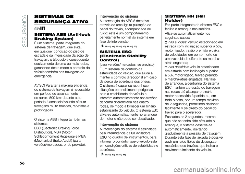 FIAT PANDA 2020  Manual de Uso e Manutenção (in Portuguese) ��.�1�-�@�7�/�*�K�/
��	 �������� ��
��� �
����� �����
������� ��%� �*���
��1�6��@�A
�%��	�A��� ��B�5�
���,
�% �� �������� ����� �����
��