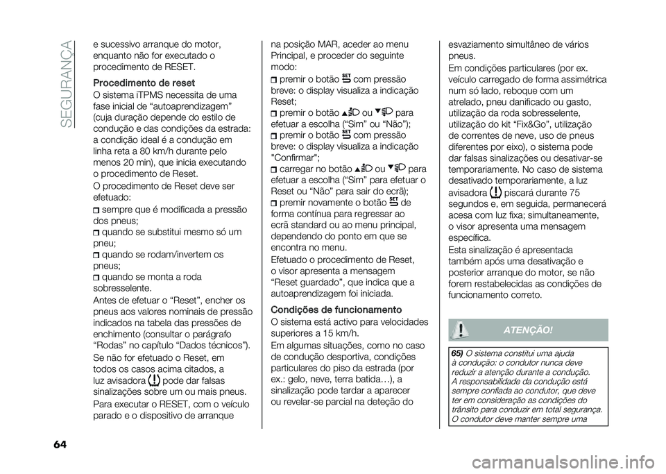 FIAT PANDA 2020  Manual de Uso e Manutenção (in Portuguese) ��.�1�-�@�7�/�*�K�/
�	� � ��������� �������� �� ������
�������� ��$� � �� ��������� �
������������ �� �7�1�.�1�B�
� � �	�������
