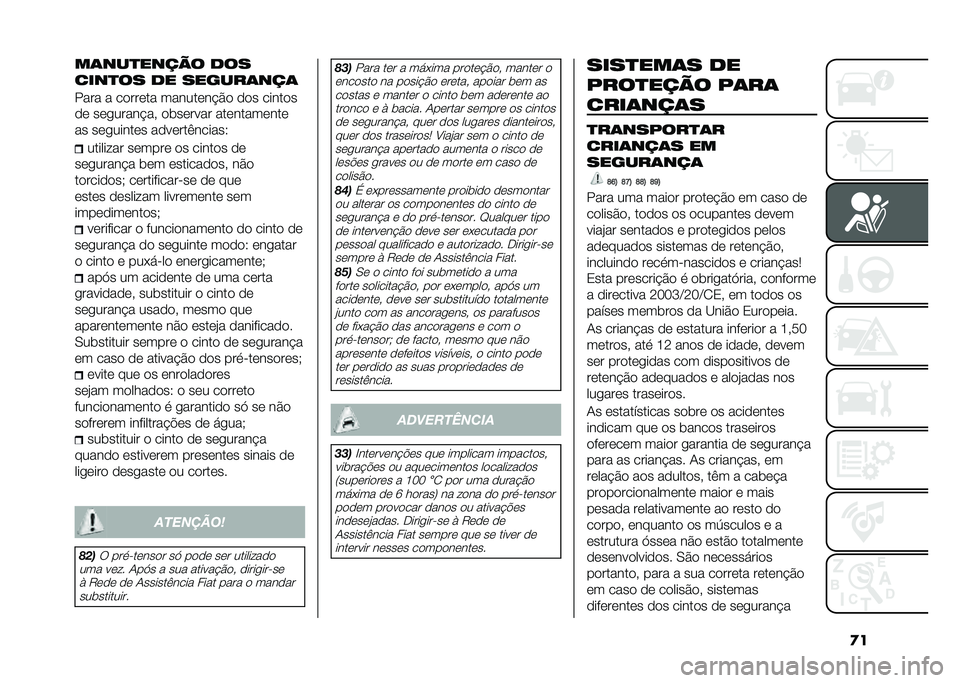 FIAT PANDA 2020  Manual de Uso e Manutenção (in Portuguese) �
�����
������ ���
������ �� ��� �
�����
���� � ������� ��������!�$� ��� ������
�� ���
�����!�� ��	������ ����������