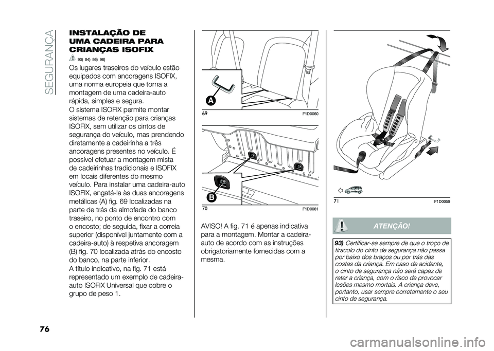 FIAT PANDA 2020  Manual de Uso e Manutenção (in Portuguese) ��.�1�-�@�7�/�*�K�/
�
�	 ���������� ��
�
�� ������� �#���
�������� ����&��(
�F�@�A �F�D�A �F�B�A �F�E�A
�� ���
���� ��������� �� ������� 