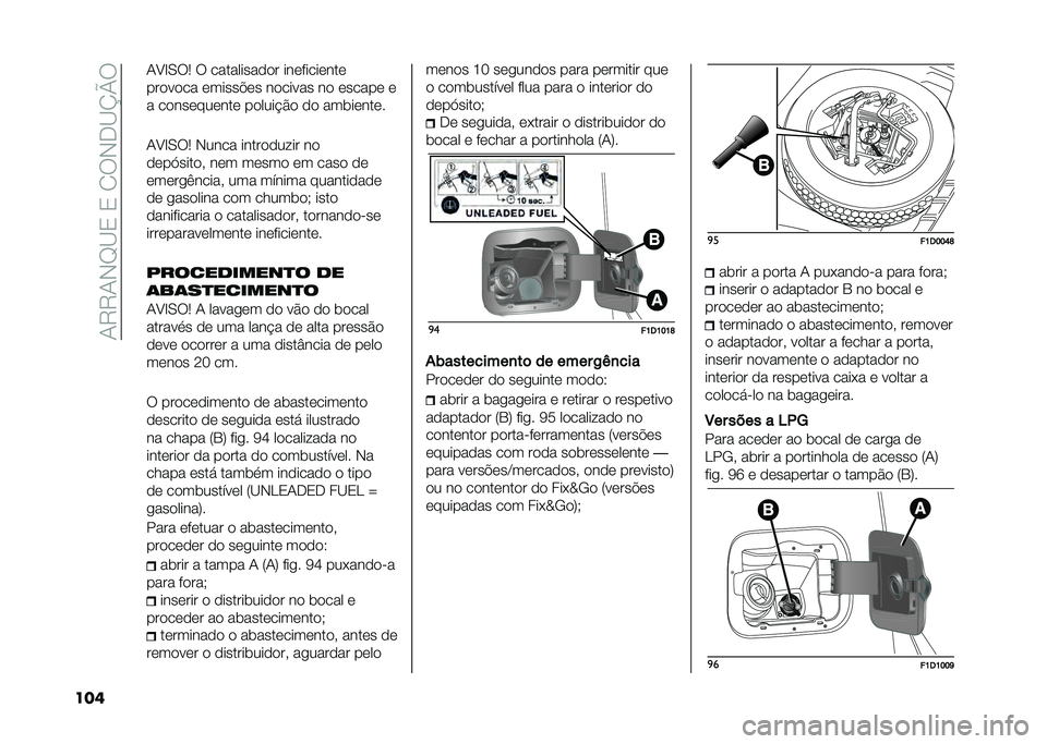 FIAT PANDA 2021  Manual de Uso e Manutenção (in Portuguese) ��.�6�6�.�*�H�@�0��0��/��*�+�@�M�R�
��� �.�E�G�-��2 � ����������� �����������
������� ������"�� ������� �� ������ �
� ����������