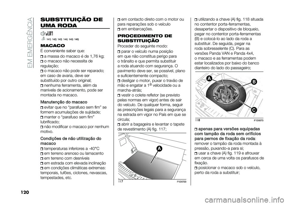 FIAT PANDA 2021  Manual de Uso e Manutenção (in Portuguese) ��0���0��0�6�,�h�*�/�G�.
��� ���%�������� � ��
��� ����
�?�E�?�B �?�E�D�B �?�E�A�B �?�E�E�B �?�E�C�B �?�E�F�B
���
��
�
�% ����������� ���	�� ����3 � �