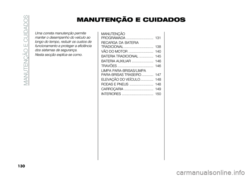 FIAT PANDA 2021  Manual de Uso e Manutenção (in Portuguese) ���.�*�@�B�0�*�M�R���0��/�@�G�+�.�+��-
��� ��������� � � �
�������
�@�� ������� ��������!�$� �������
������ � ���������� �� ����