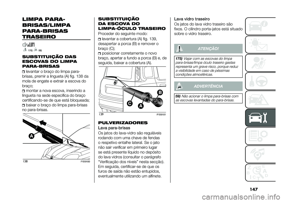 FIAT PANDA 2021  Manual de Uso e Manutenção (in Portuguese) ���
����#� �#����1
�%����������#�
�#����1�%�����
��������
�?�J�C�B �C�G�B
���%�������� � ���
���
���� �� ����#�
�#����1�%����� ���