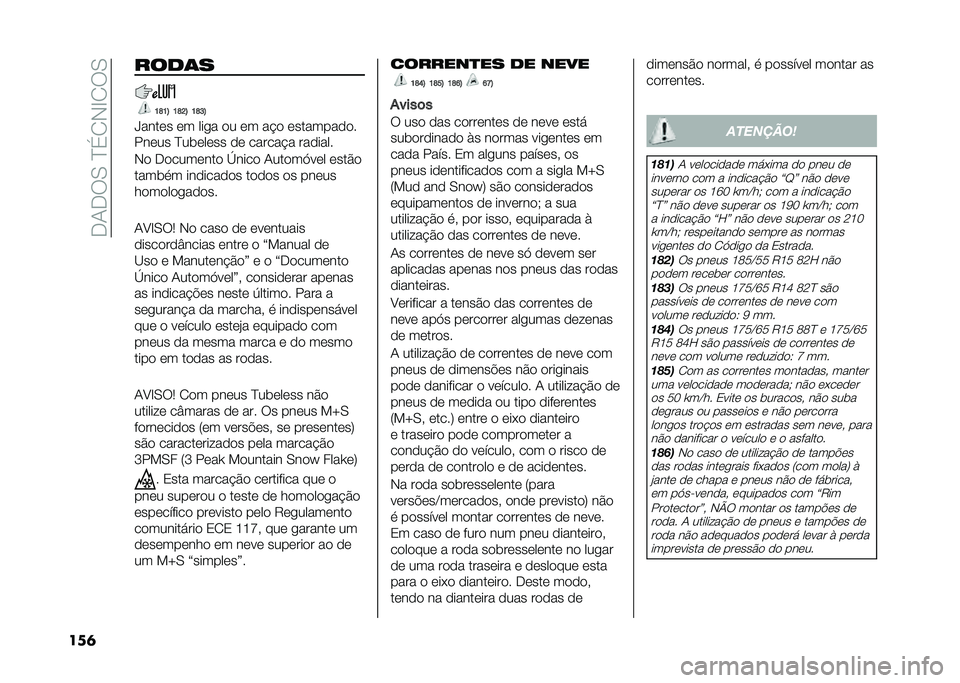 FIAT PANDA 2021  Manual de Uso e Manutenção (in Portuguese) ��+�.�+��-��B�%�/�*�G�/��-
���	 �����
�?�K�?�B �?�K�D�B �?�K�A�B
�g����� �� ���
� �� �� ��!� ����������
����� �B��	����� �� ������!� ������