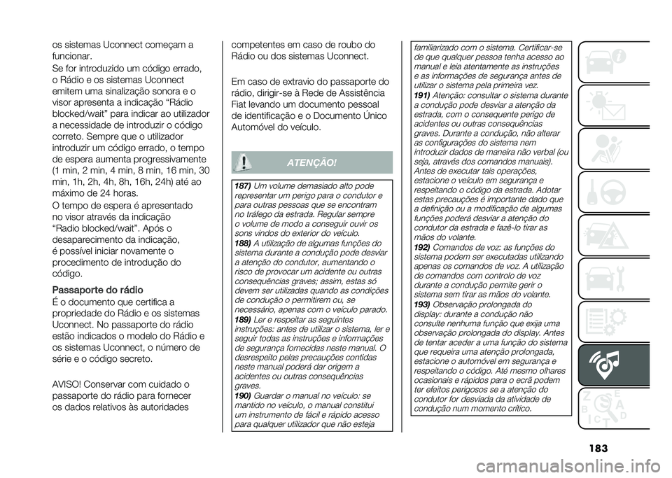 FIAT PANDA 2021  Manual de Uso e Manutenção (in Portuguese) ����� �������� �@������� �����!�� �
����������
�-� ��� ����������� �� ��?���
� ������� 
� �6���� � �� �������� �@����