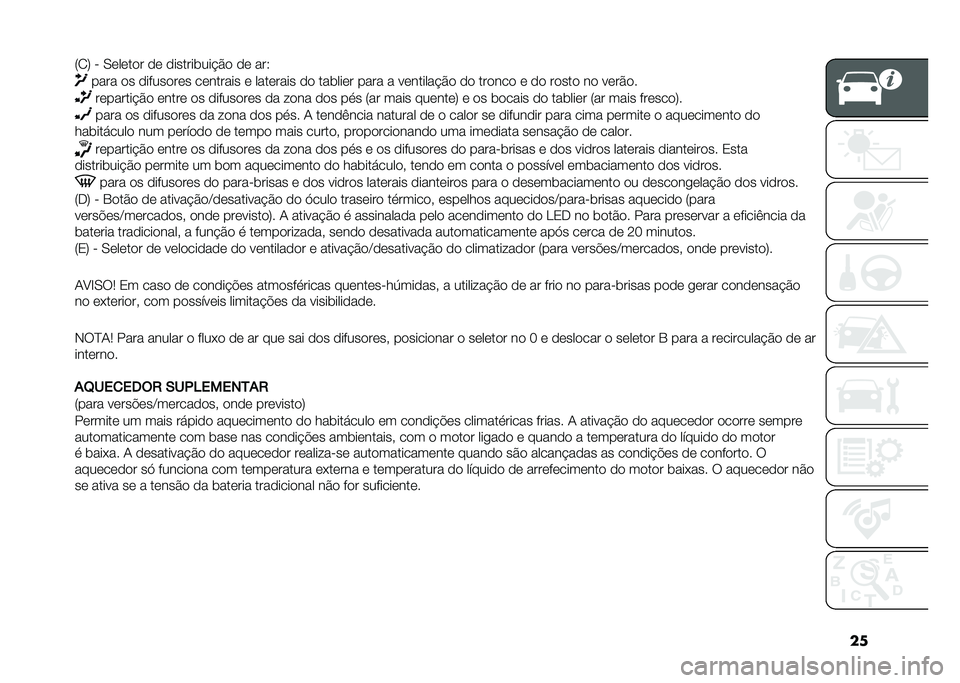 FIAT PANDA 2021  Manual de Uso e Manutenção (in Portuguese) ��
�5�/�7 � �-������ �� �������	���!�$� �� ���3 ���� �� ��������� �������� � �������� �� ���	���� ���� � ��������!�$� �� 