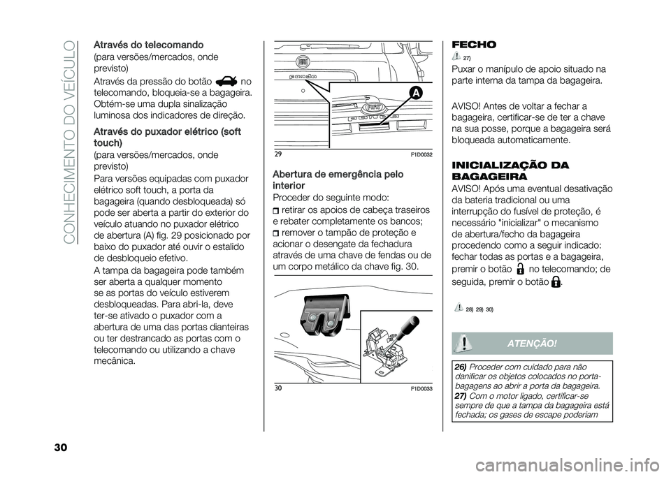 FIAT PANDA 2021  Manual de Uso e Manutenção (in Portuguese) ��/��*�J�0�/�G��0�*�B���+���E�0�V�/�@�<�
�� ��� ���"� ��	 ������	���
��	
�5���� �����"���A���������  ����
���������7
�.�����
� �� ����