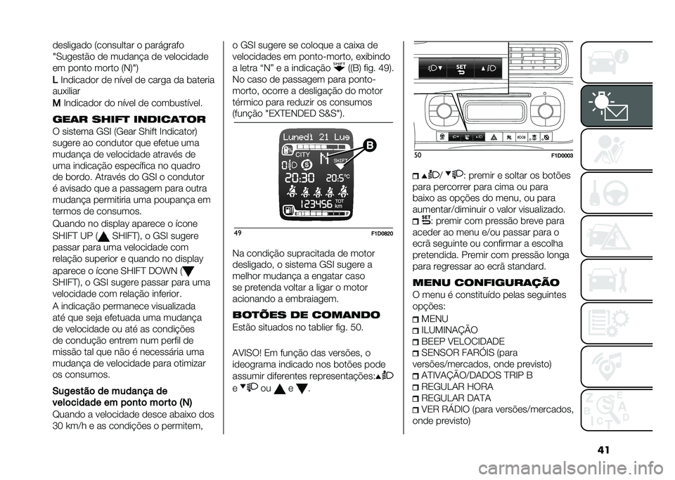 FIAT PANDA 2021  Manual de Uso e Manutenção (in Portuguese) ��������
��� �5��������� � �����
����
�C�-��
����$� �� ������!� �� ����������
�� ����� ����� �5�*�7�C�7
�5
�G�������� �� ��