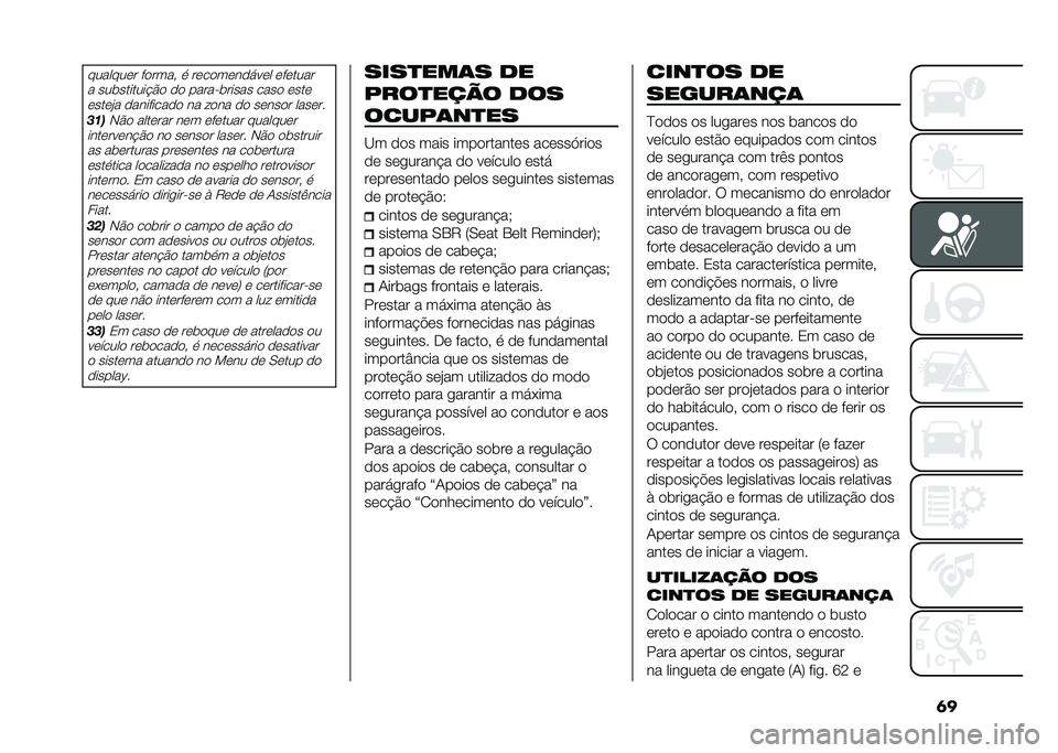 FIAT PANDA 2021  Manual de Uso e Manutenção (in Portuguese) �	��������� ������  �
 ������������ �������
� ���	�������!�$� �� ������	����� ���� ���������#� ���������� �� ���� �