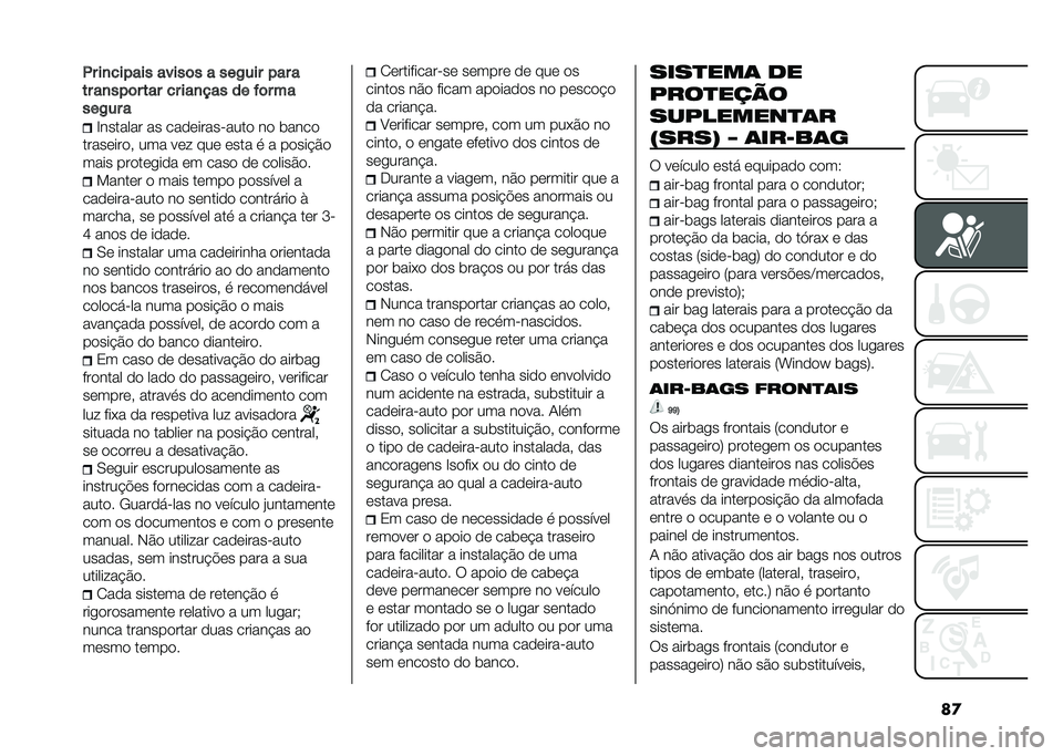 FIAT PANDA 2021  Manual de Uso e Manutenção (in Portuguese) ��
�� ��
��� ��� �����	� � ���,��� � �� �
�� ��
�� �	� ��� �� ���
��� �� �$�	� ��
���,�� �
�G������� �� ������������� �� �	���