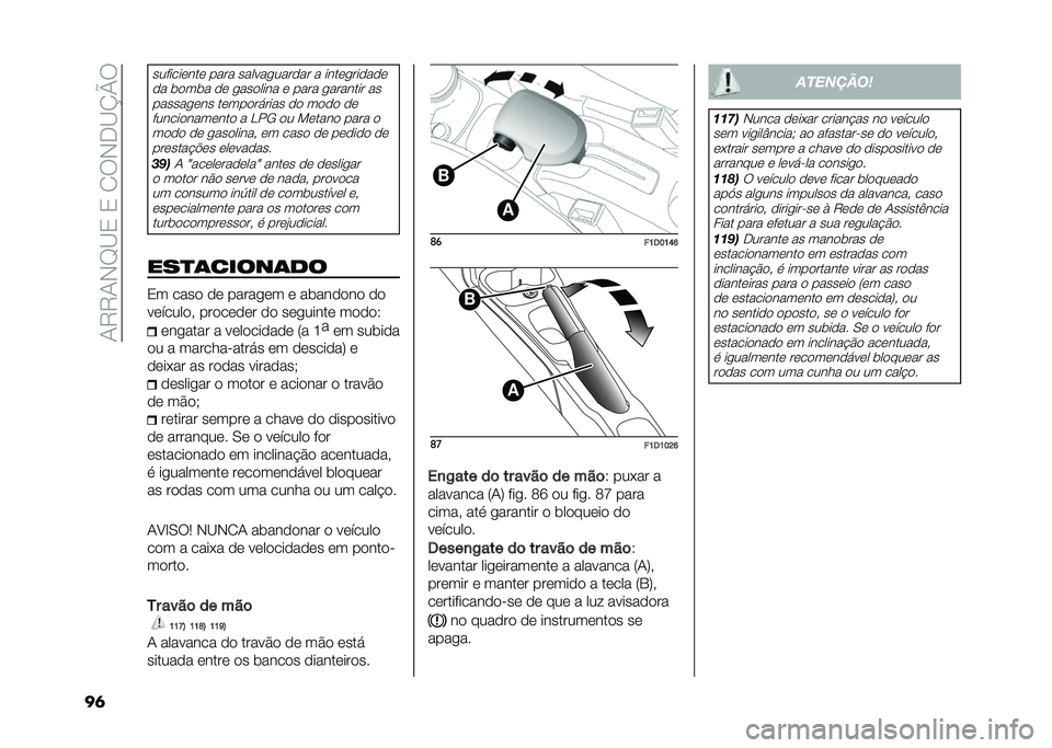 FIAT PANDA 2021  Manual de Uso e Manutenção (in Portuguese) ��.�6�6�.�*�H�@�0��0��/��*�+�@�M�R�
��	
���������� ���� ������
������ � �����
������
�� �	���	� �� �
������� � ���� �
������� ���