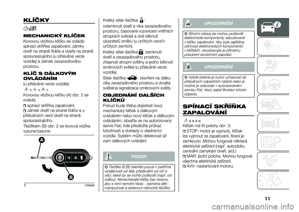 FIAT PANDA 2020  Návod k použití a údržbě (in Czech) ���#����#�*
���(�)�%���(�#�+ �#�����#
�F������ ������� ����$�� ��	 �������1
������"� �����@�� ����������� �����!
���	�� �� ���