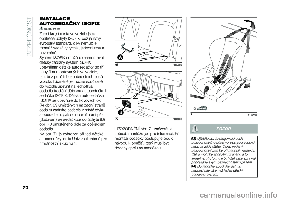 FIAT PANDA 2020  Návod k použití a údržbě (in Czech) ���8�-��8�M�%�4�>�
�
� �����%��%�(�
�%�������%��#�* ����/��J
�N�H�I �N�L�I �N�J�I �N�M�I
�-���� ����
�� ����� ��	 �������	 �
���
������	�� ��"��!