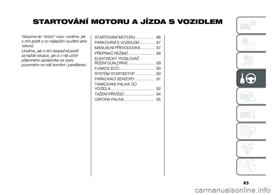 FIAT PANDA 2020  Návod k použití a údržbě (in Czech) ��
���%�!������ �����!� �% �"����% � ���������#������	 �� �=����"�	�= �����1 �������	� �
��
� ��� �
�	���� � �"� ��	�
��	��*�� ��!��