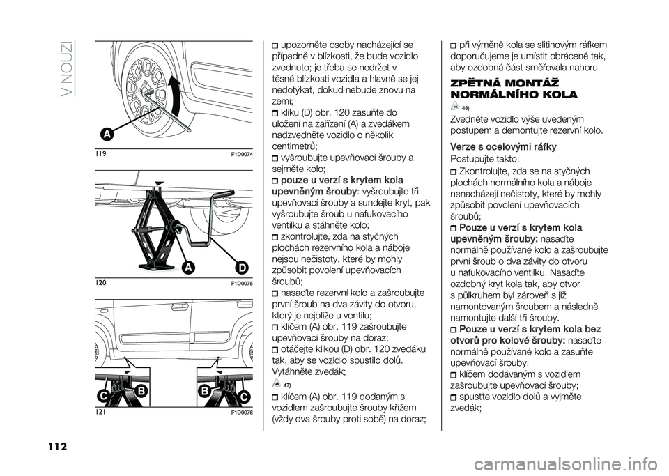 FIAT PANDA 2021  Návod k použití a údržbě (in Czech) ��$���4�@�-�U
��� ���

�#�F�=�G�G�P�L���
�#�F�=�G�G�P�J���
�#�F�=�G�G�P�M ������ ��
��	 ����!�" ���#����	�
��#� ��	
��������
 � �!��������� ��	 �!��