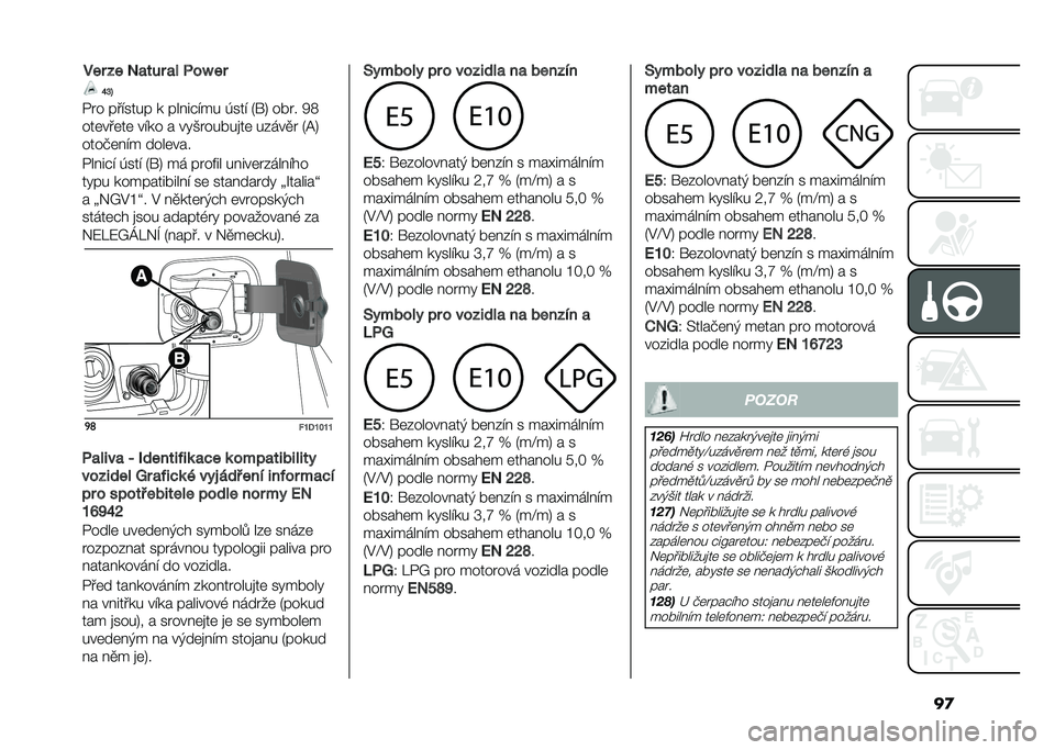 FIAT PANDA 2021  Návod k použití a údržbě (in Czech) ��
�� � ������� � �����#��� ���� �2��5 ��!� � �6�:
���	���	��	 ���� � ��"�*� ���!��
��	 �����
�  �2�C�5
����%�	��� ����	���
�����#� ����