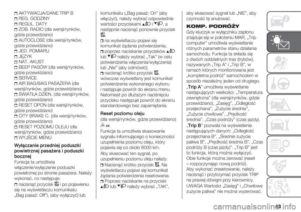 FIAT PANDA 2019  Instrukcja obsługi (in Polish) ��
_H\gD_JL_cb_WV \‘d: q
‘VK; K<bFdWg
‘VKIR; b_\g
F<q; ‘_bd< Q4&# 0("1’5c"*.,80?
!4+5( -"+(054+5#./S
_I\<JR<ZV Q4&# 0("1’5c"*.,80?
!4+5( -"+(054+5#./S
LVb; :<^d_
