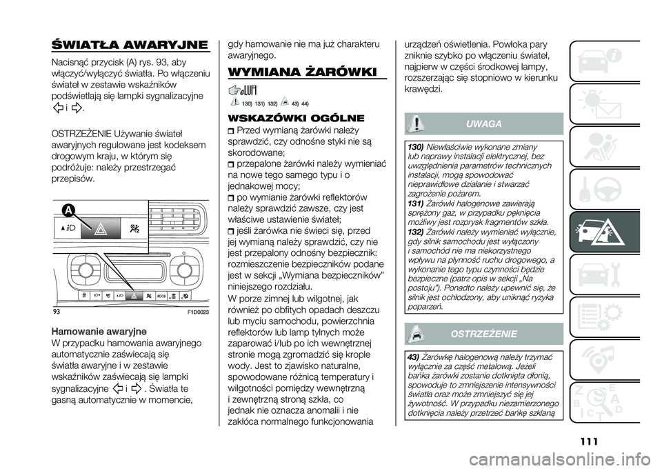 FIAT PANDA 2020  Instrukcja obsługi (in Polish) ����!������ ��������
�8�������" ��������
 �2�@�4 ���� �5�K�  ���
��$�����"�D���$�����" ������$�� �� ��$����	���
������	�$ � ��	�